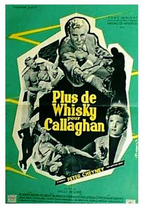 Plus de whisky pour Callaghan! movie