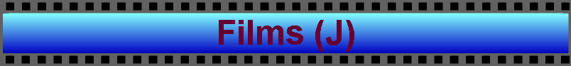 Films (J)